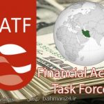 تعلیق ایران از فهرست سیاه FATF تمدید گردید